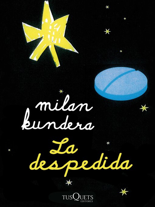 Title details for La despedida by Milan Kundera - Available